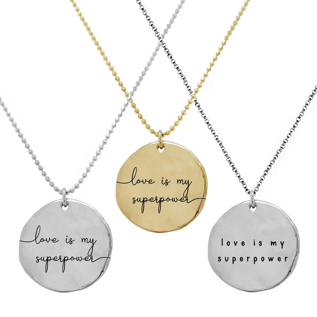 Create the Love - Love is my Superpower Necklaces - engraved silver gold chain - Blooming Lotus Jewelry